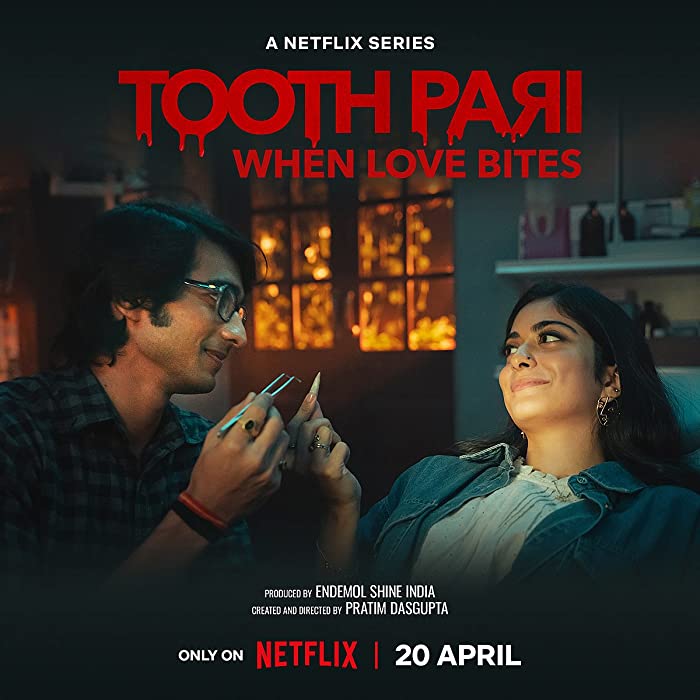 مسلسل Tooth Pari: When Love Bites الموسم الاول الحلقة 7
