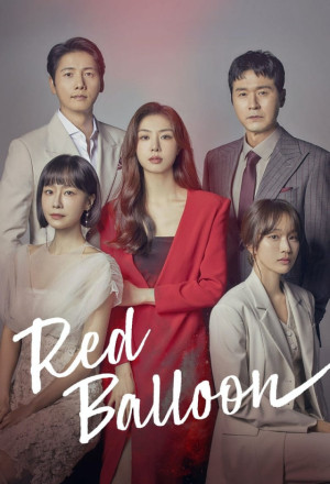 مسلسل بالون احمر Red Balloon الحلقة 5