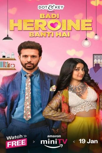 مسلسل Badi Heroine Banti Hai الموسم الثاني الحلقة 6 مترجمة