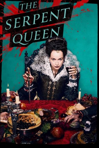 مسلسل The Serpent Queen الموسم الثاني الحلقة 8 الأخيرة مترجمة
